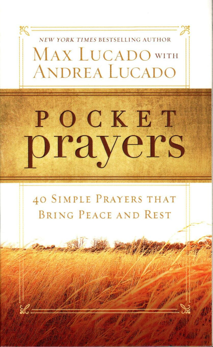 Pocket Prayers : 40 Simple Prayers that Bring Peace and Rest