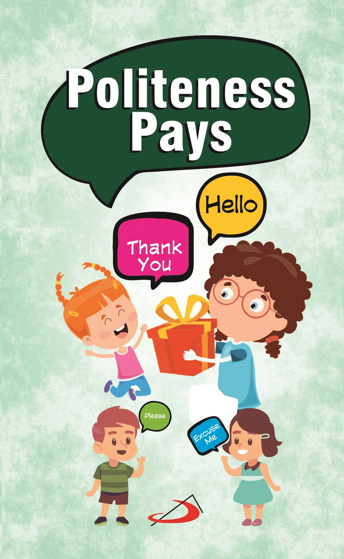 Politeness Pays