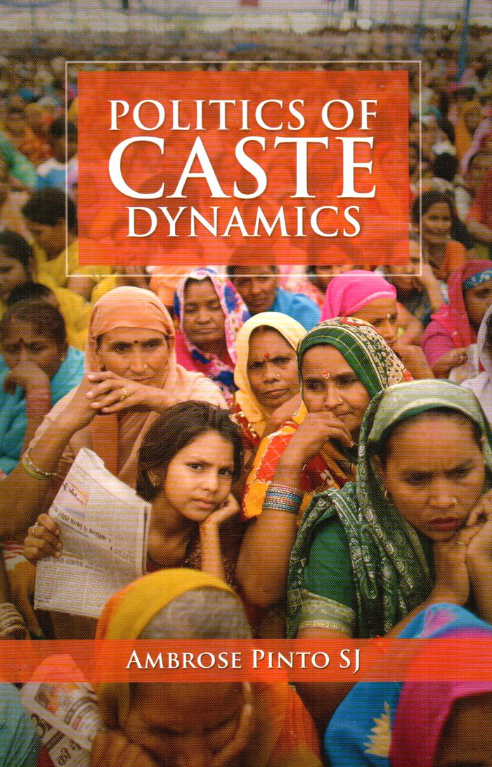 Politics Of Caste Dynamics