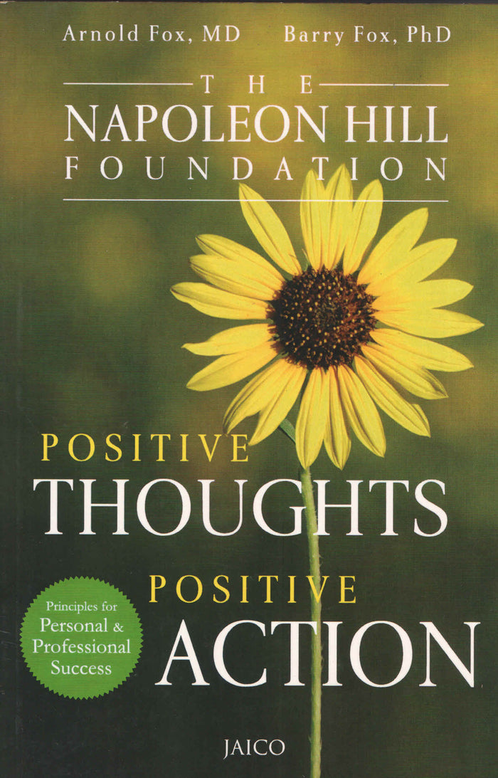 Postive Thoughts Positive Action