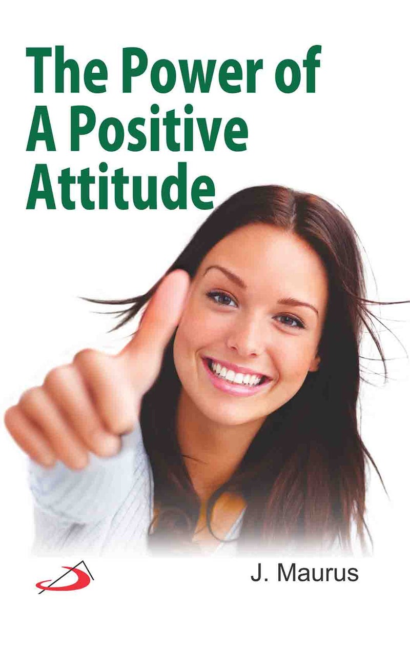 The Power of a Positive Attitude