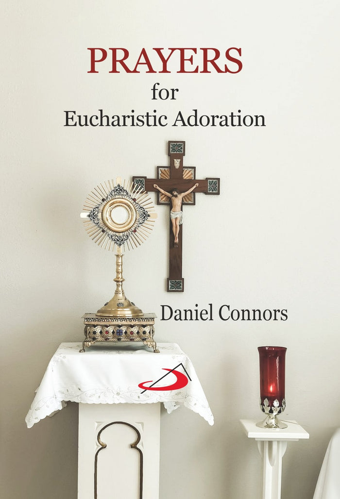 Prayers for Eucharistic Adoration