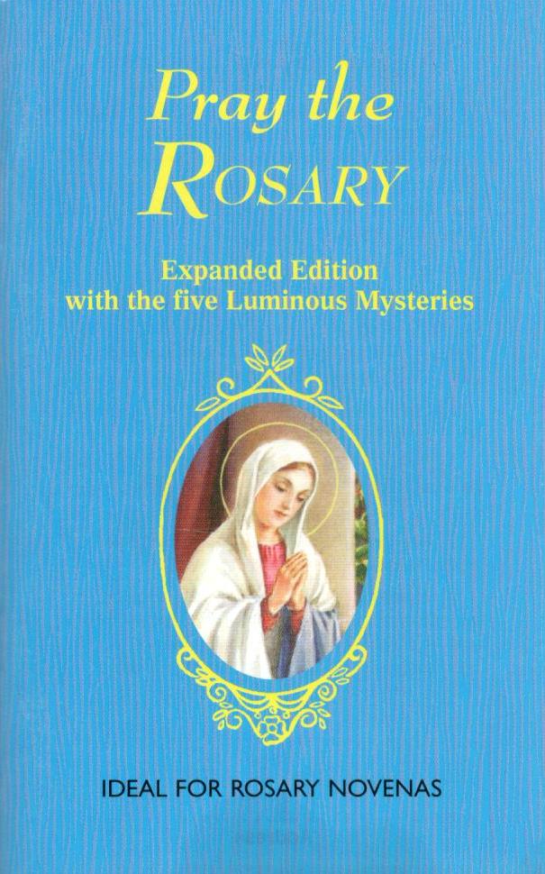 Pray the Rosary (Booklet)