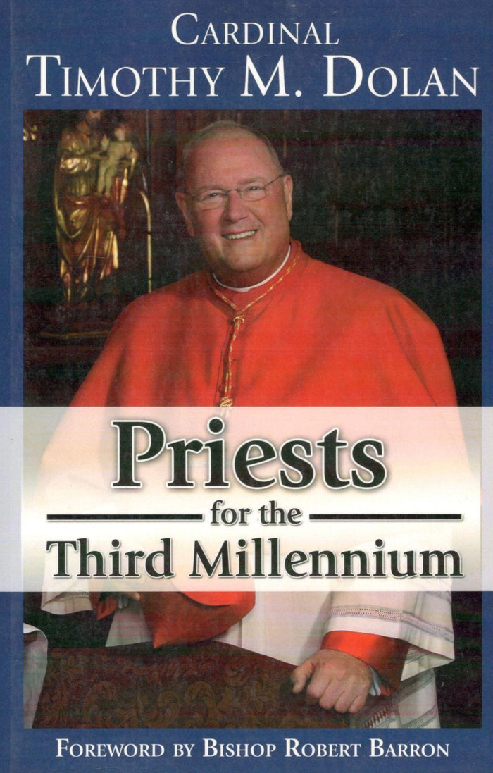 Priests for the Third Millennium