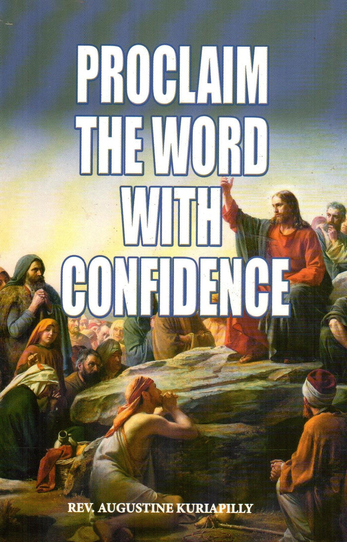 Proclaim the Word with Confidence