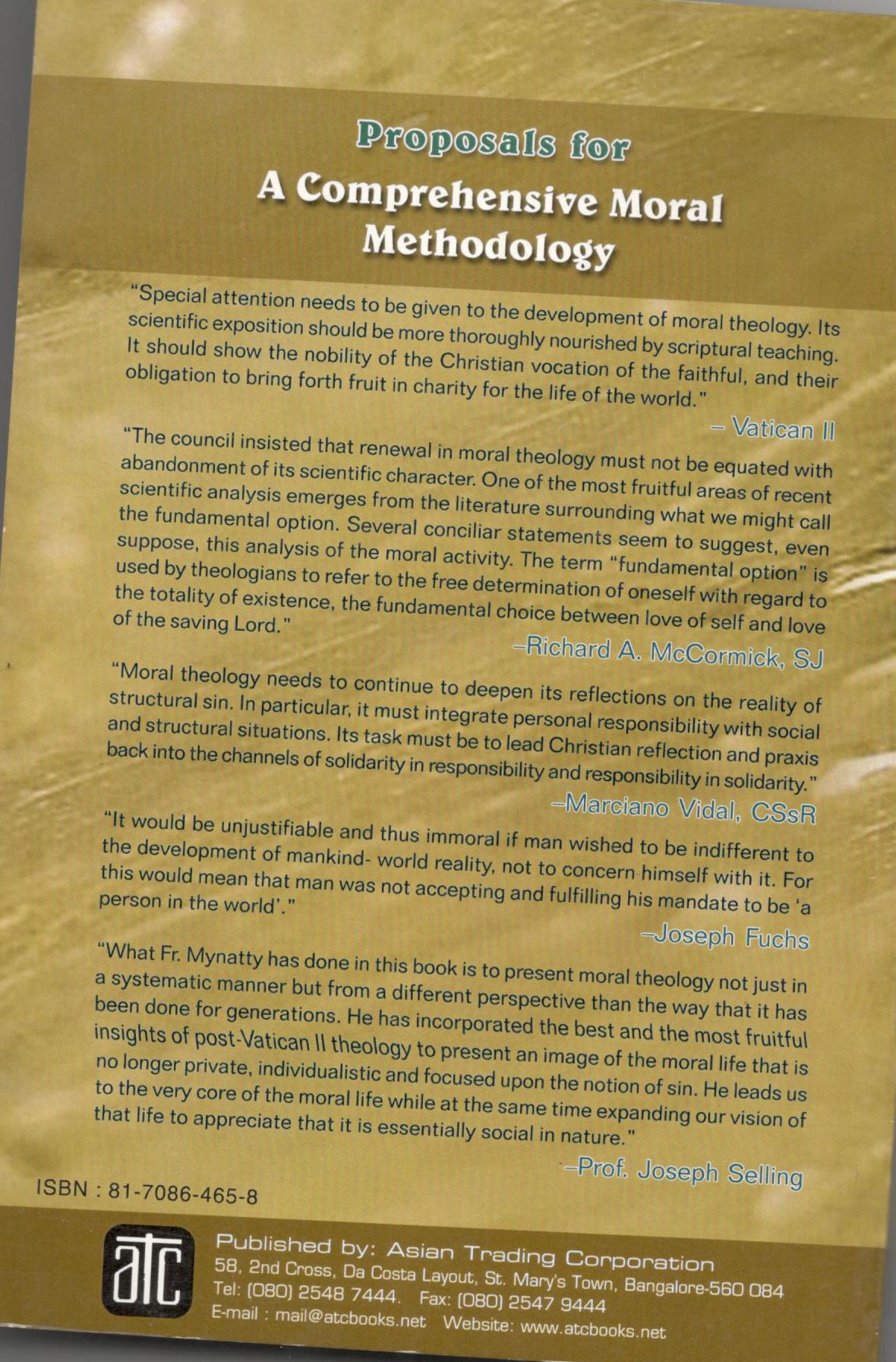 Proposals for A Comprehensive Moral Methodology
