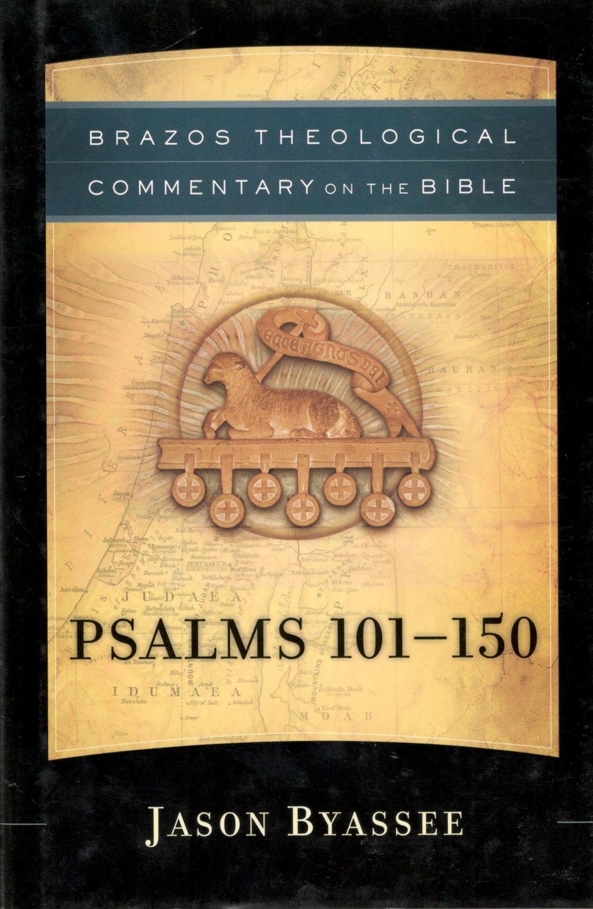 Brazos Theological Commentary on the Bible - Psalms 101-150