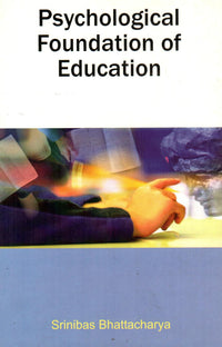 Psychological Foundation of Education