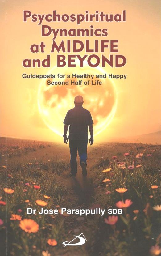 Psychospiritual Dynamics at Midlife and Beyond