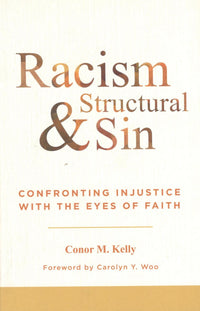 Racism & Structural Sin