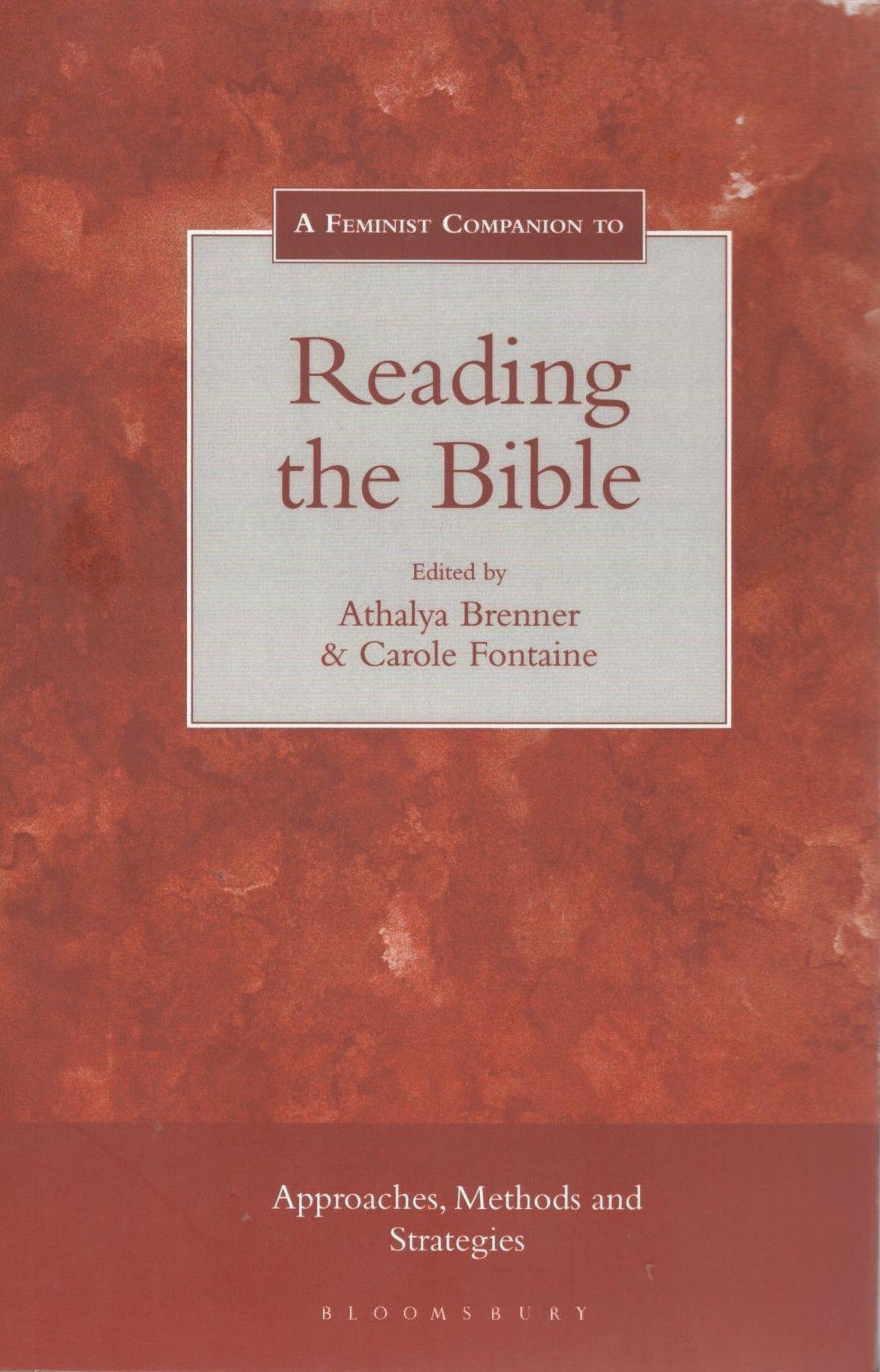 A Feminist Companion to Reading the Bible