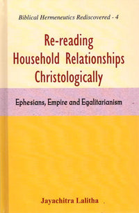 Re-reading Household Relationships Christologically