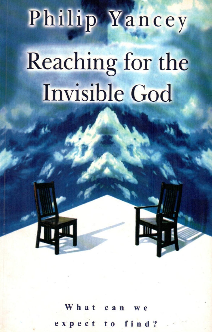 Reaching for the Invisible God