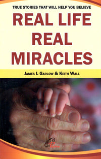 Real Life Real Miracles