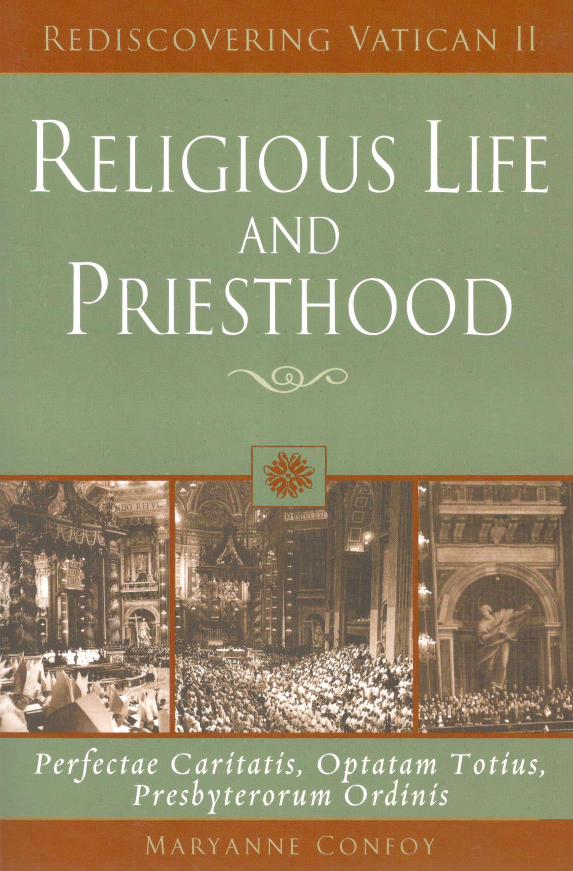 Religious Life and Priesthood