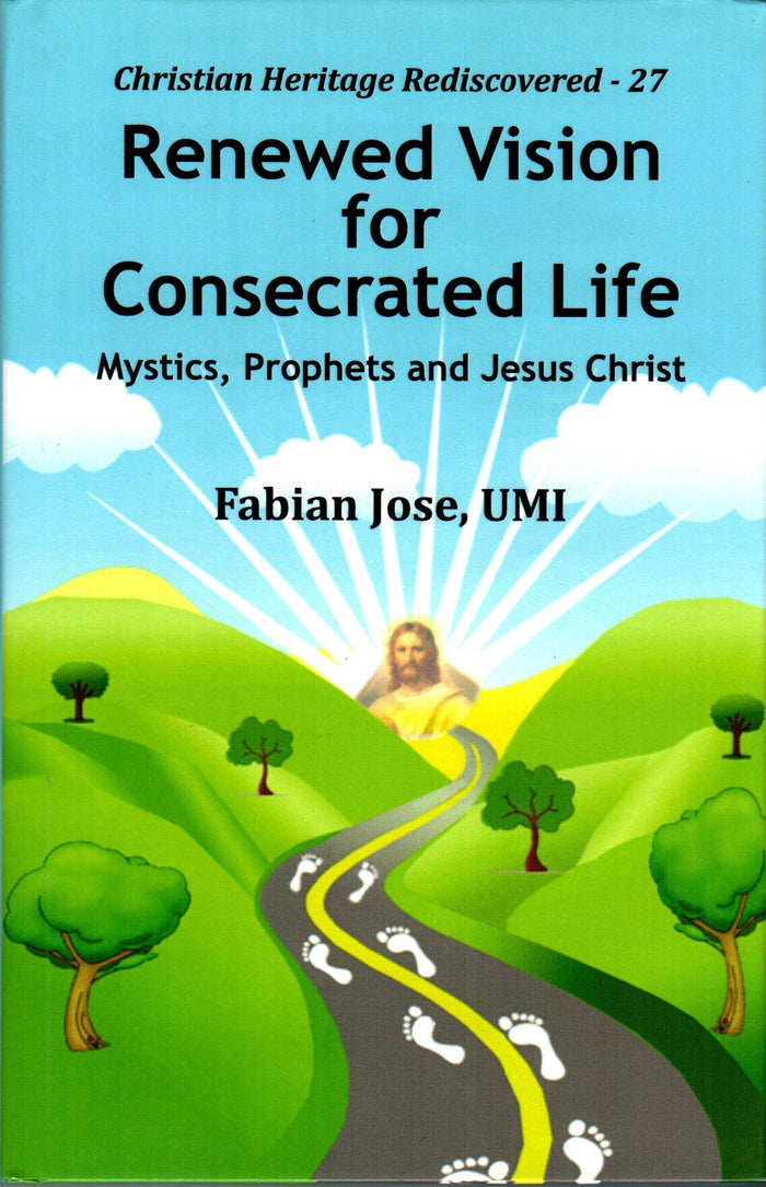 Renewed Vision for Consecrated Life