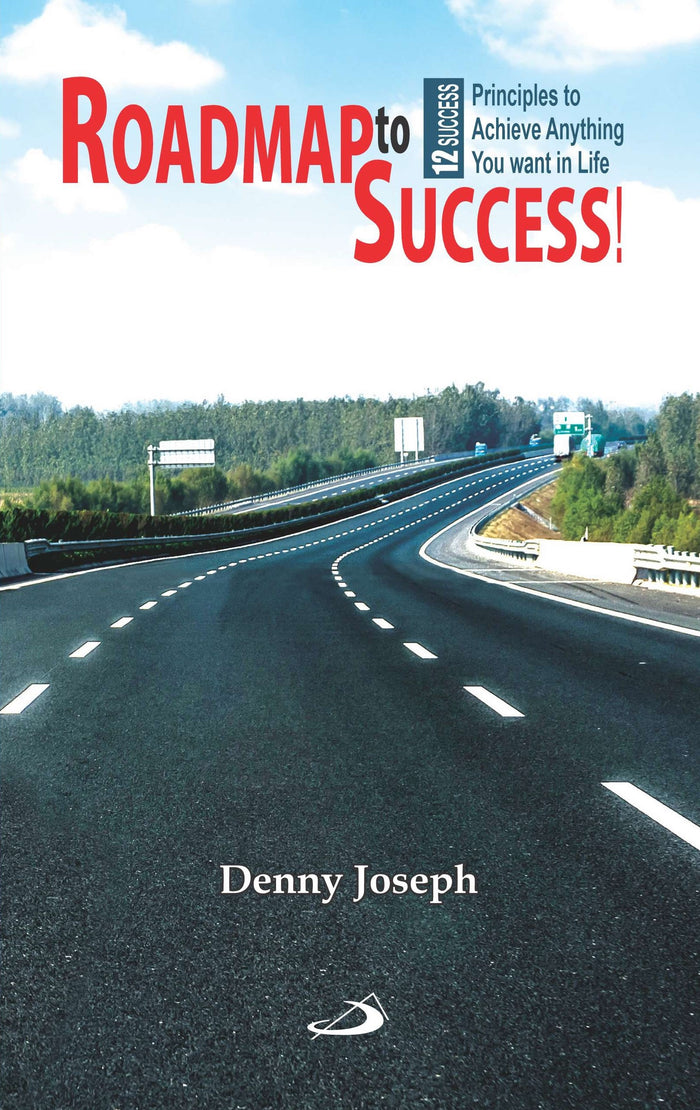 Roadmap to Success: 12 Success Principles