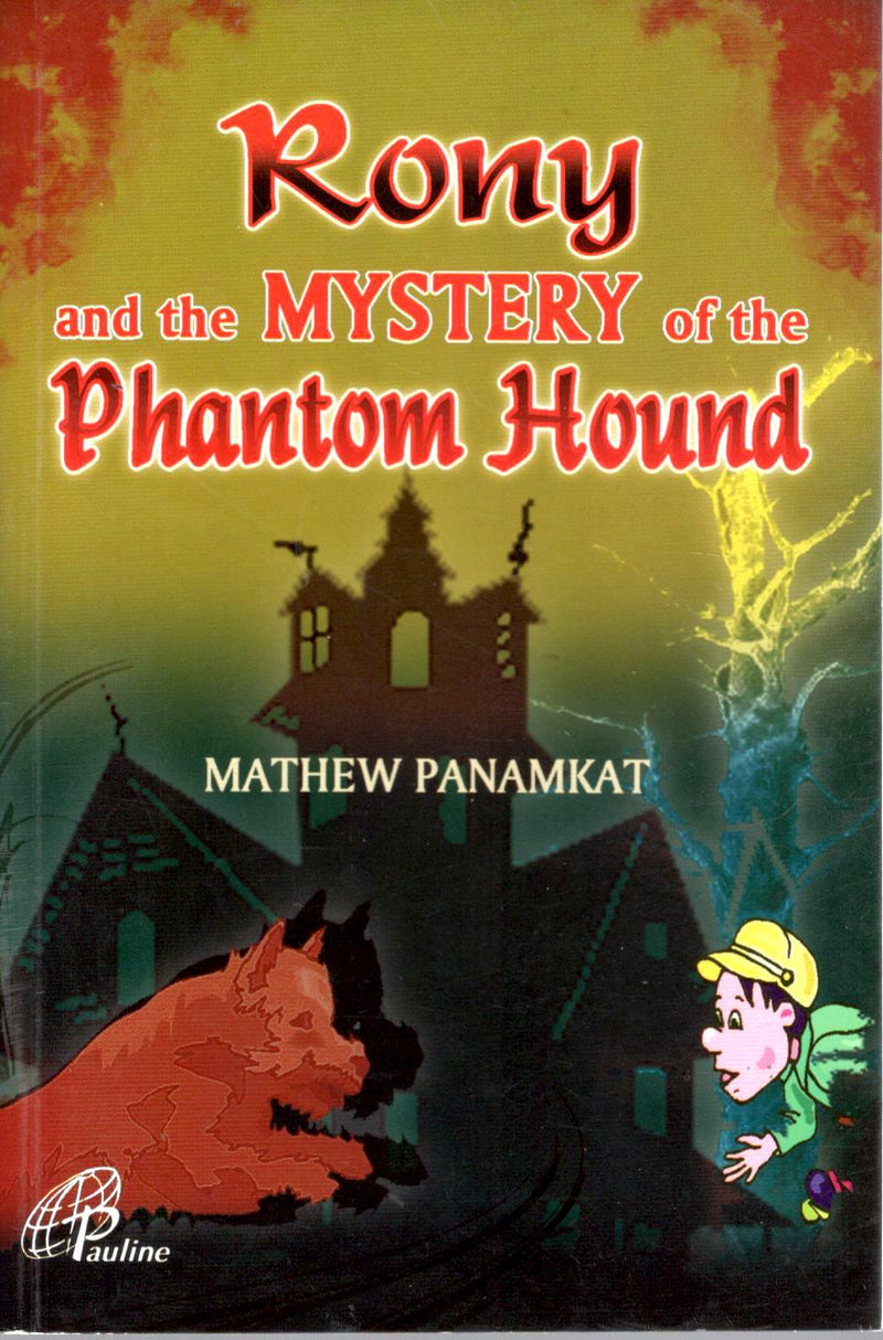 Rony and the Mystery of the Phantom Hound