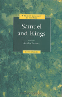 A Feminist Companion to Samuel and Kings