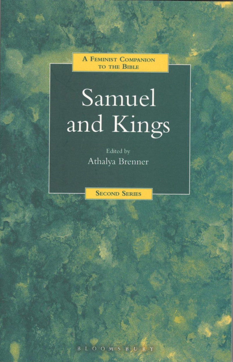 A Feminist Companion to Samuel and Kings