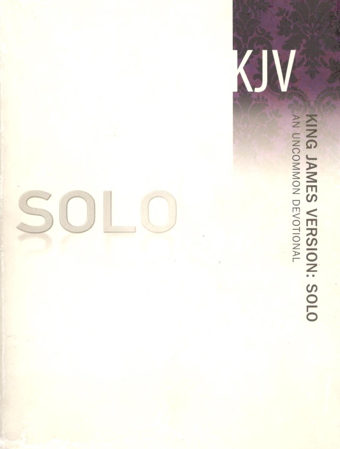 KJV - SOLO : An Uncommon Devotional