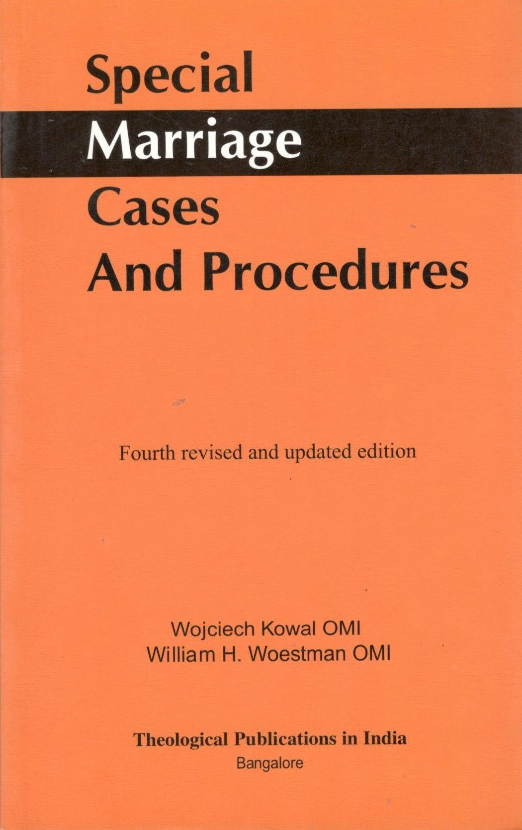 Special Marriage Cases and Procedures