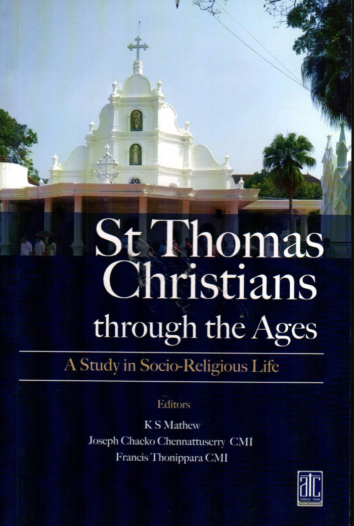 St Thomas Christians through the Ages