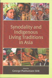 Synodality and Indigenous Living Traditions in Asia