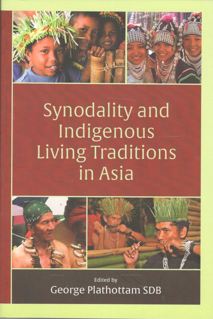 Synodality and Indigenous Living Traditions in Asia