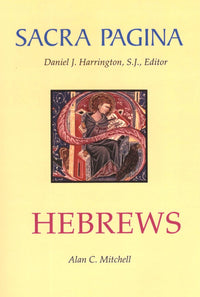 Sacra Pagina 13 : Hebrews