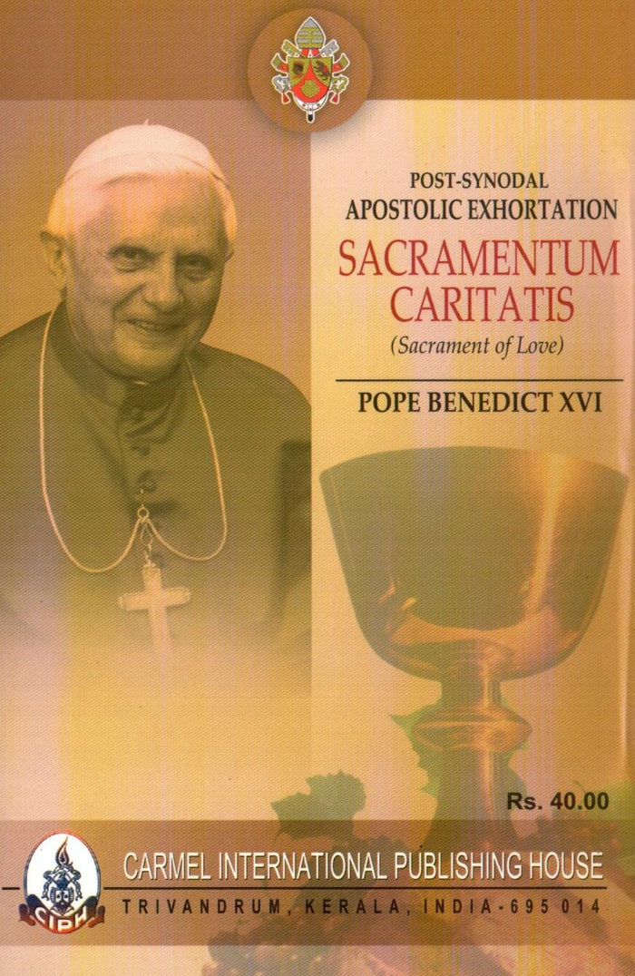 Sacramentum Caritatis (The Sacrament of Charity)