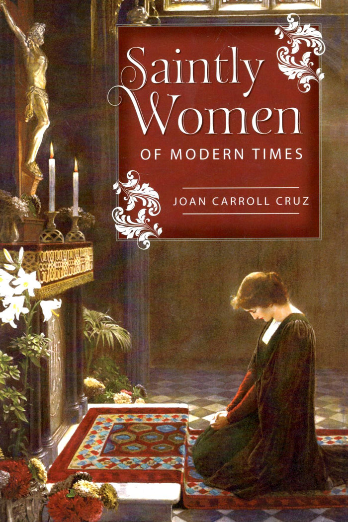 Saintly Women of Modern Times