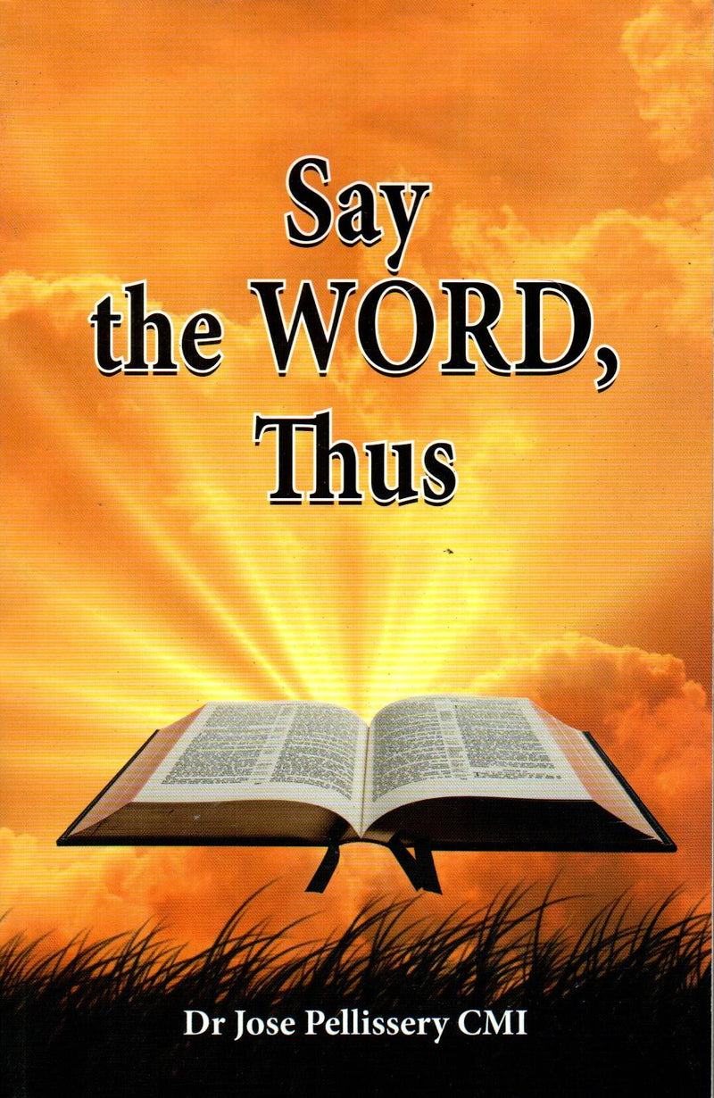 Say the Word, Thus