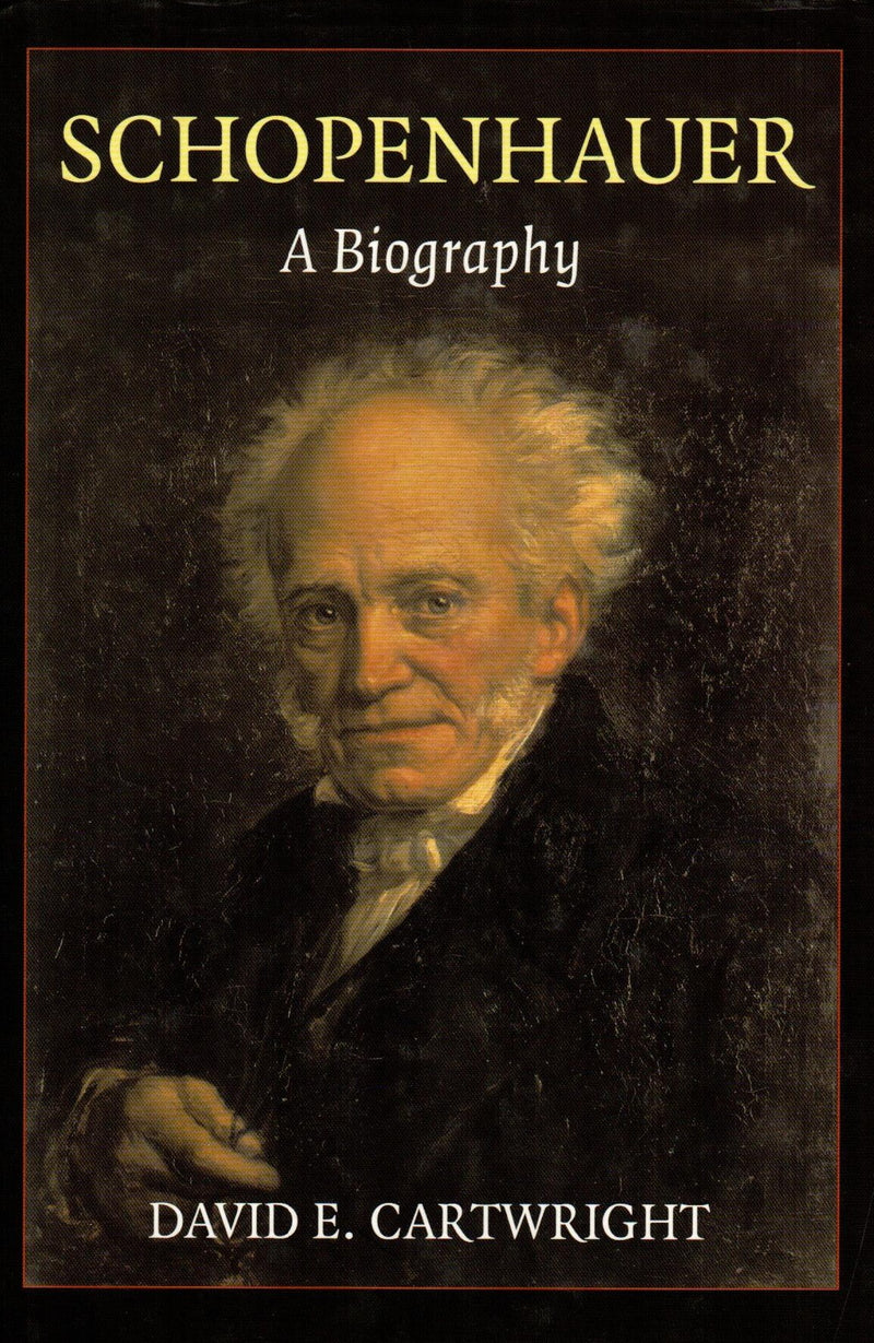 Schopenhauer: A Biography