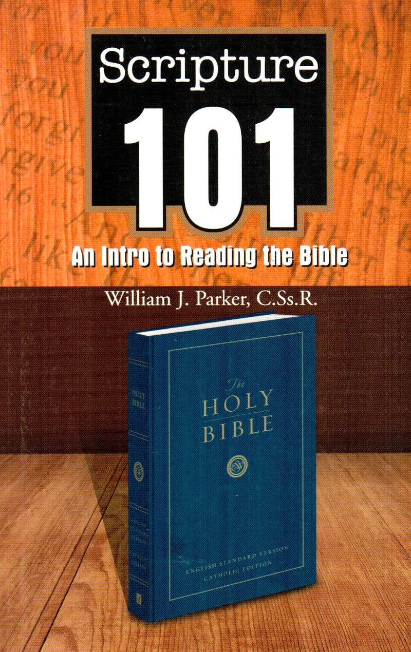 Scripture 101: An intro to reading the Bible