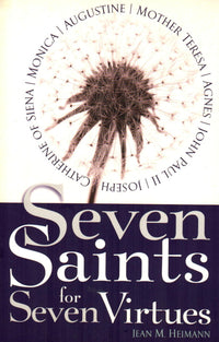 Seven Saints for Seven Virtues