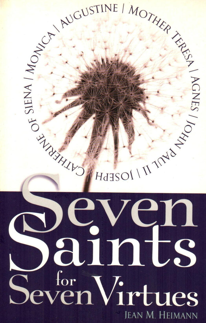 Seven Saints for Seven Virtues