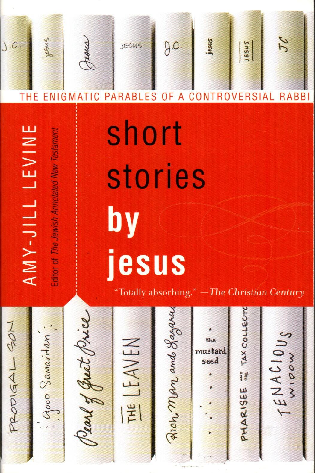 Short Stories by Jesus