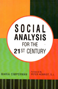 Social Analysis for the 21st Century