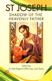 St Joseph Shadow Of The Heavenly Father