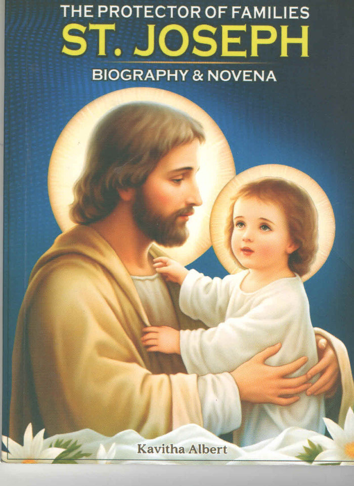 The Protector of Families : St Joseph