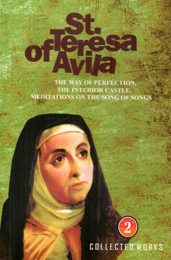 Collected Works - St Teresa of Avila (Vol. 2)