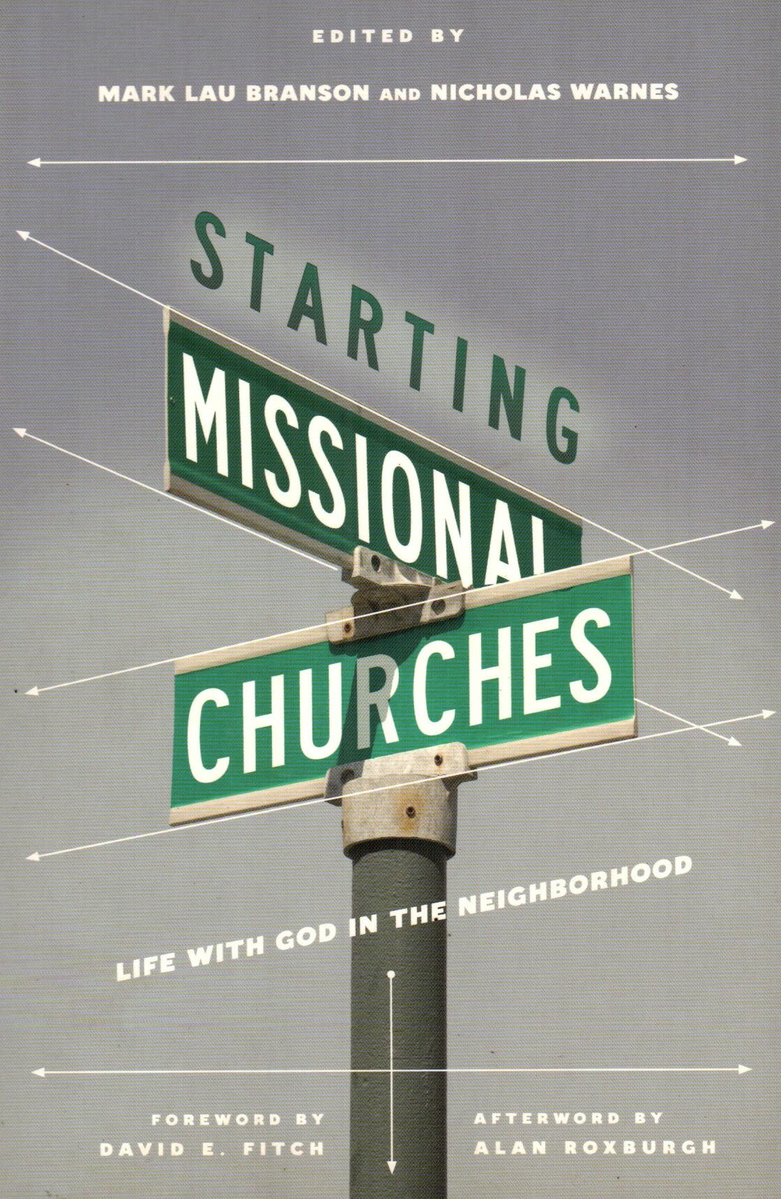 Starting Missional Churches