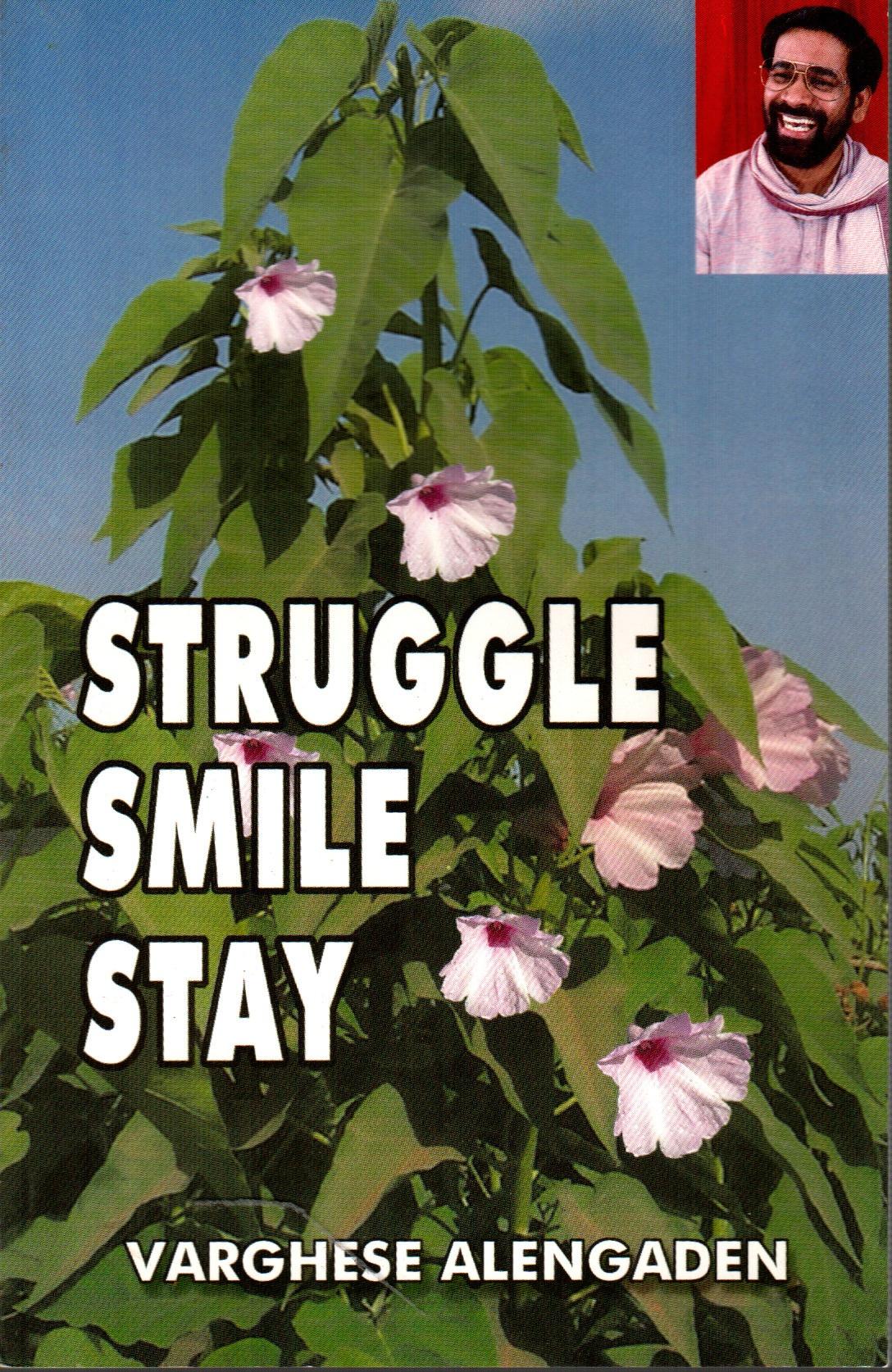 Struggle Smile Stay