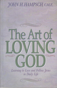 The Art of Loving God