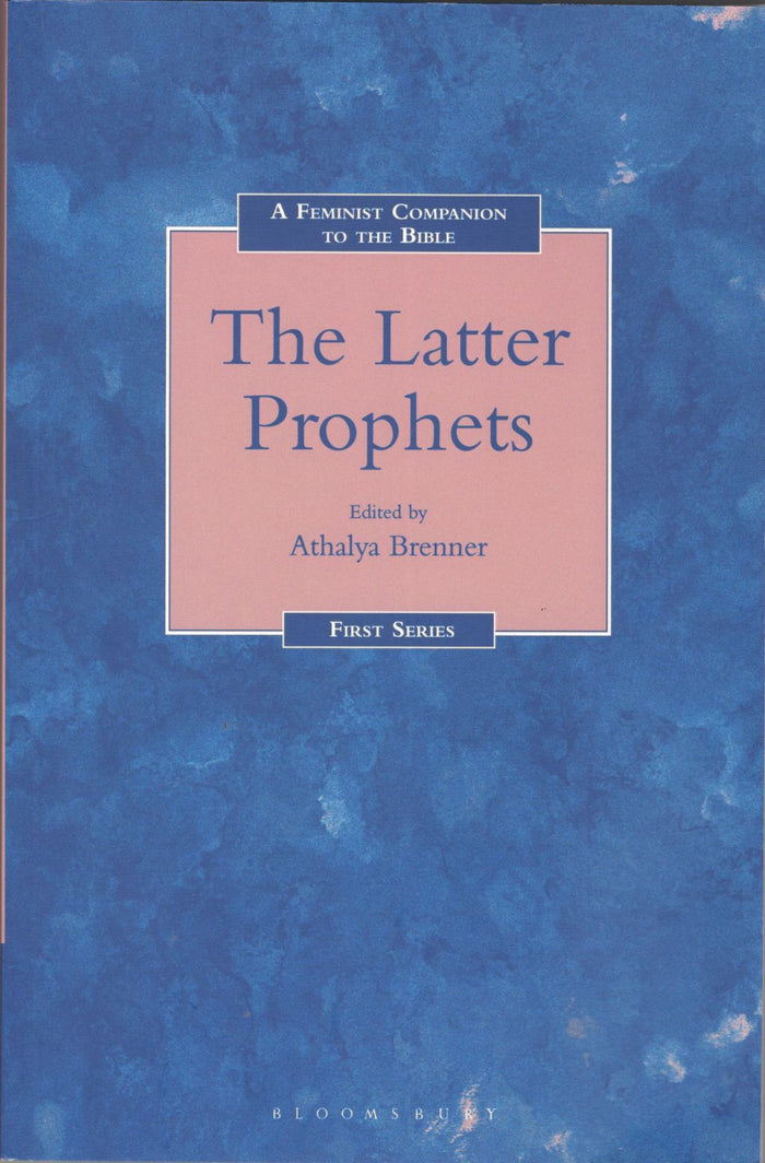 A Feminist Companion to The Latter Prophets