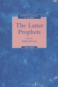 A Feminist Companion to The Latter Prophets