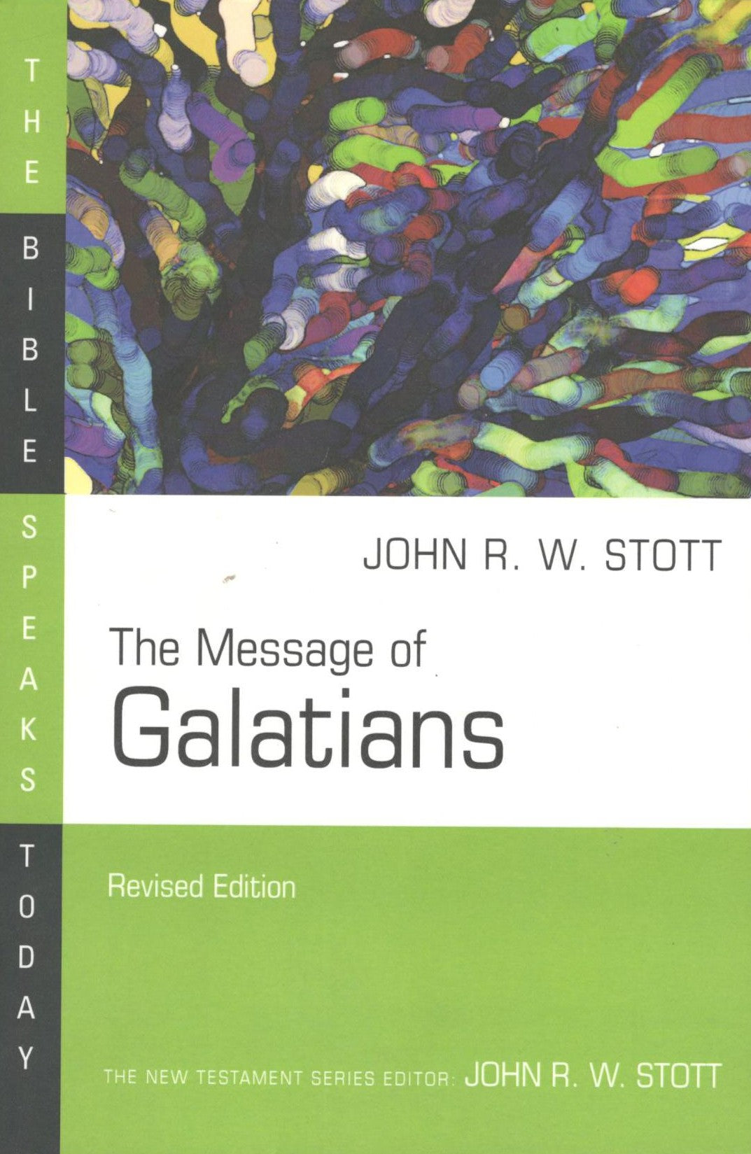 The Message of Galatians