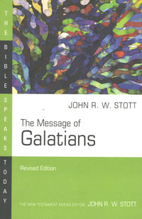 The Message of Galatians