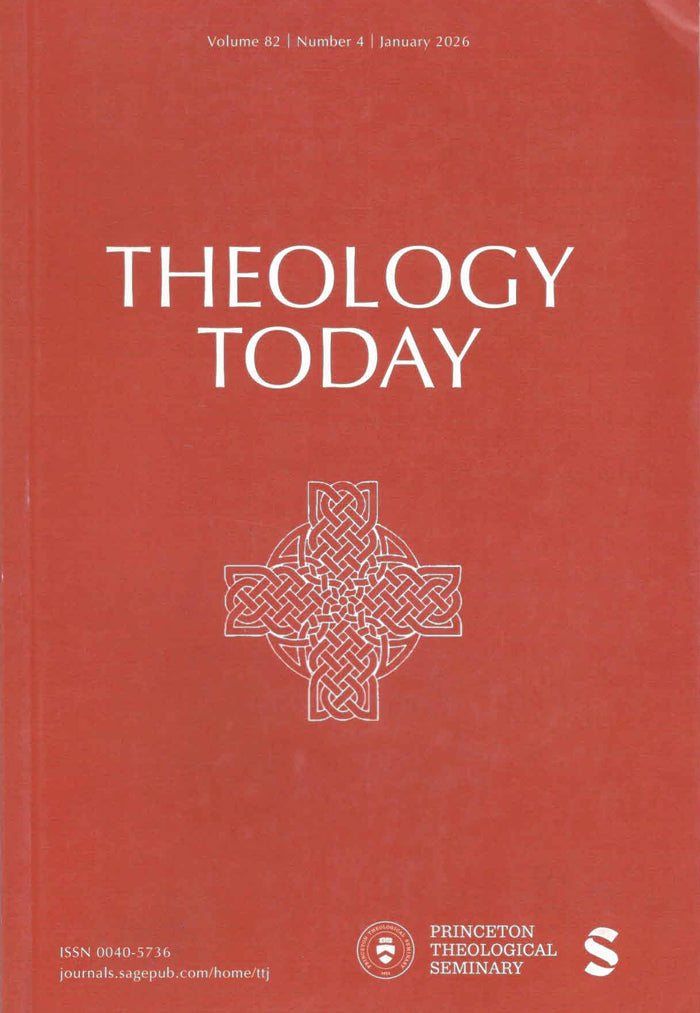 Theology Today | Vol.82 | No.4 | January 2026